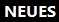 Neues